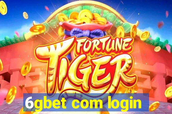 6gbet com login